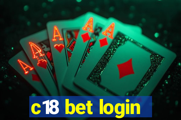 c18 bet login